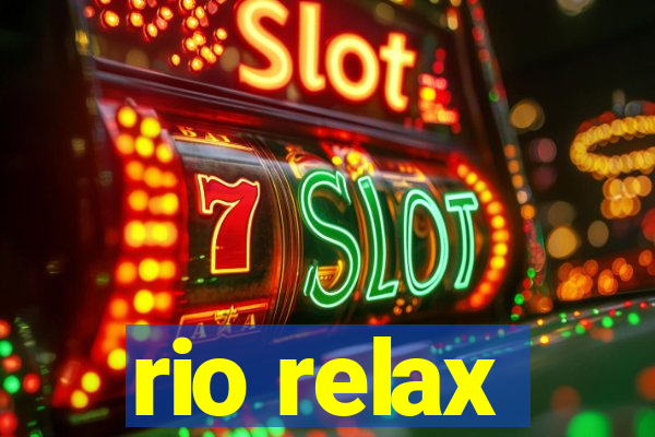 rio relax